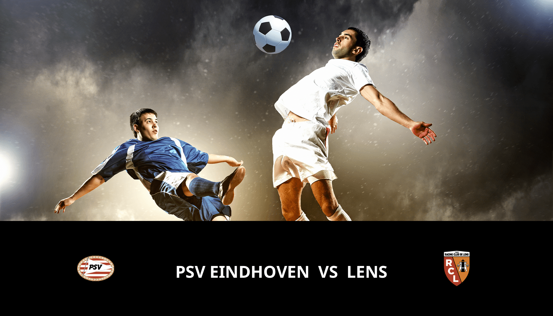 Pronostic PSV Eindhoven VS Lens du 08/11/2023 Analyse de la rencontre